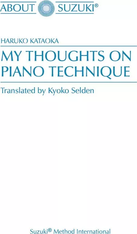My Thoughts on Piano Technique