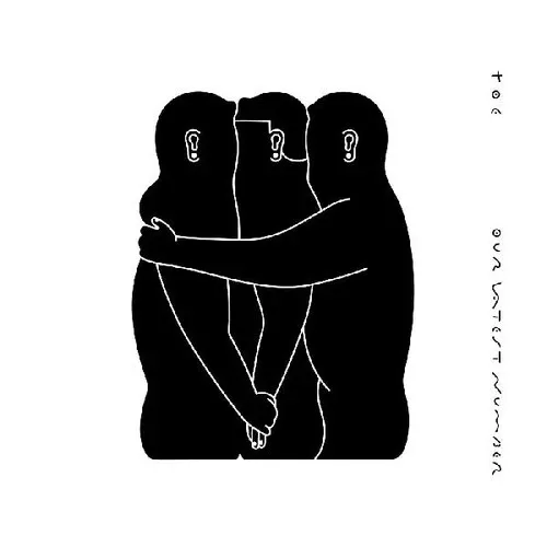 toe - Our Latest Number